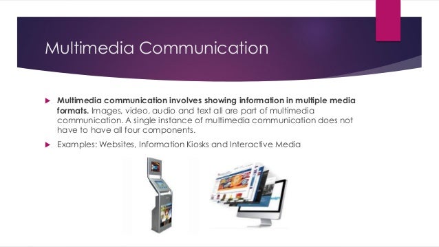 Multimedia Communications